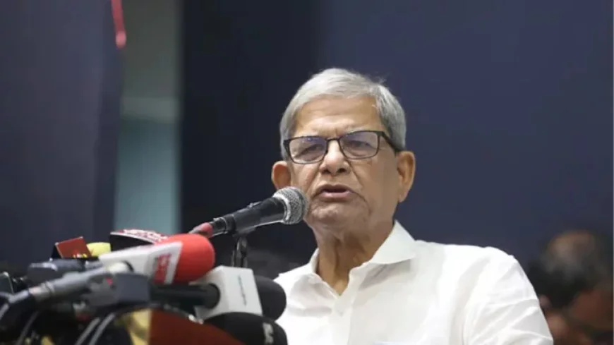 আপনি সব কিছু নিয়েই কথা বলেছেন, কেবল নির্বাচনের রোডম্যাপ বাদে: মির্জা ফখরুল