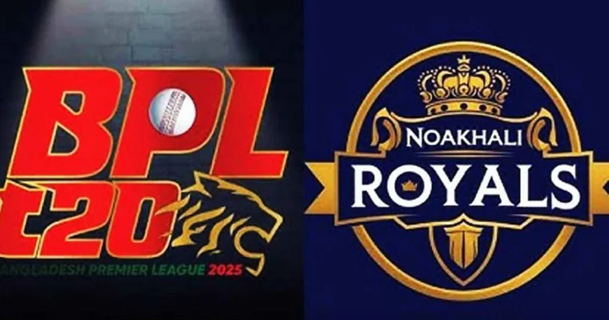 এবার বিপিএলে আসছে নোয়াখালী