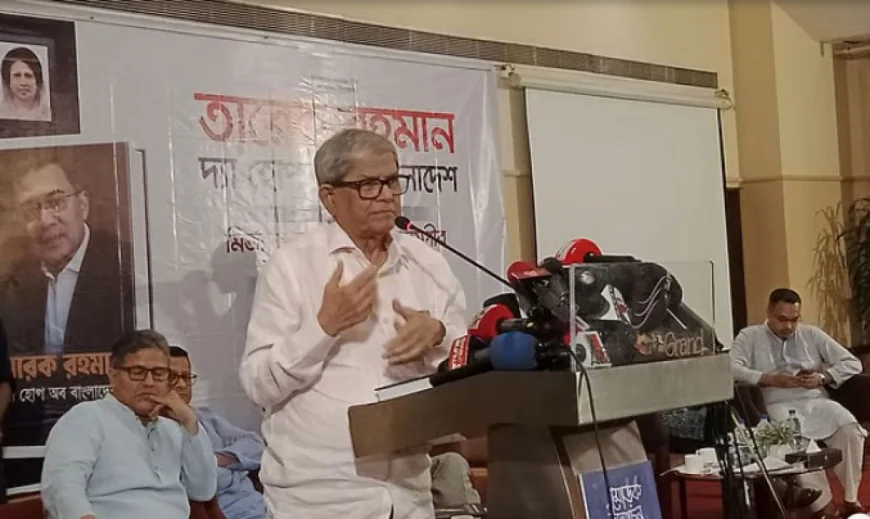 জাতীয়তাবাদী শক্তিকে ধ্বংস করতে সুনির্দিষ্ট চক্রান্ত হচ্ছে: মির্জা ফখরুল